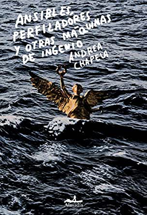 En 2020, Almadía publicó su libro de relatos: "Ansibles, perfiladores y otras máquinas de ingenio", su primer libro de cuentos.