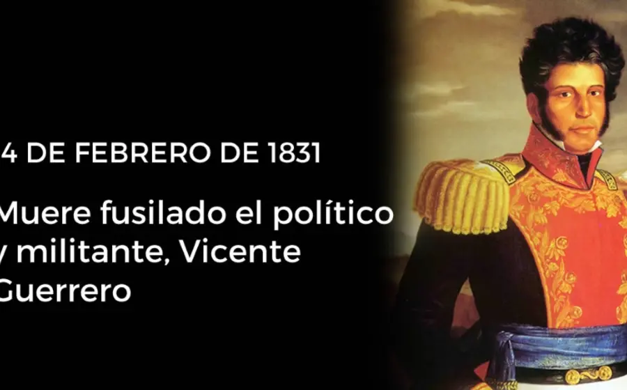 efemeride_vicente_guerrero