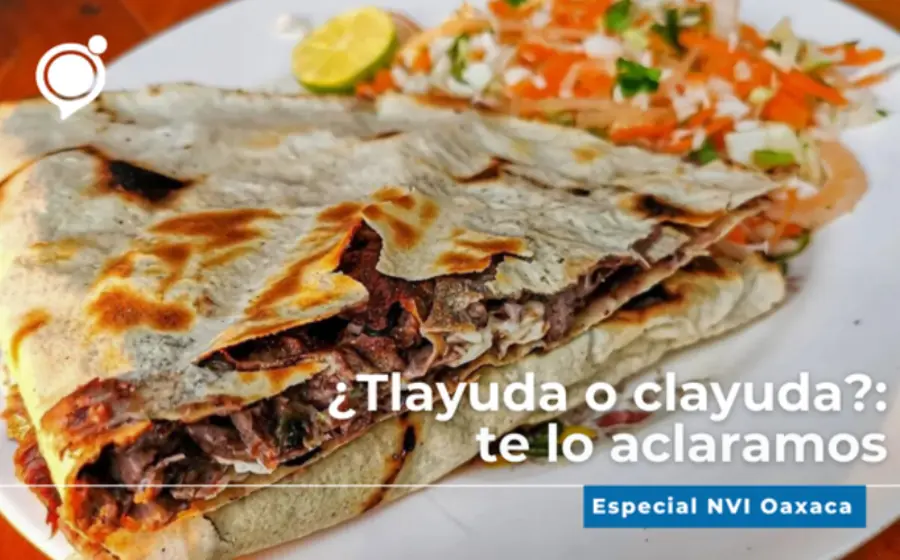 tlayuda_o_clayuda_nombre_correcto