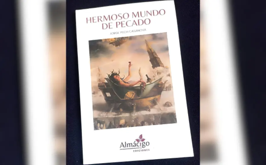 Hermoso mundo de pecado es el primer poemario de Jorge Pech.