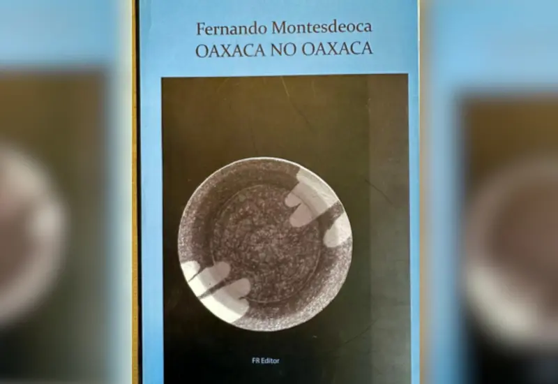 oaxaca_no_oaxaca_fernando_montesdeoca