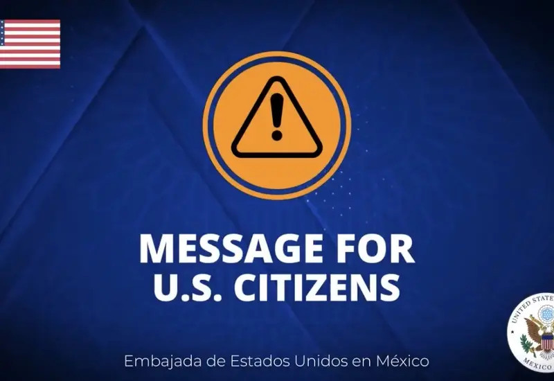 Emiten alerta para ciudadanos estadounidenses en México.